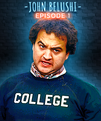 John Belushi – Episode 1